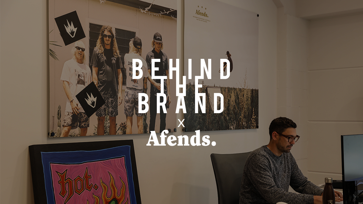 Behind The Brand: Afends