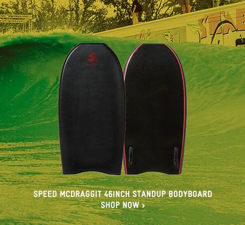 Speed McDraggit 46inch Standup Bodyboard - Shop Now