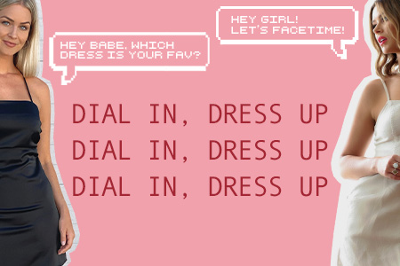 Dial In, Dress Up