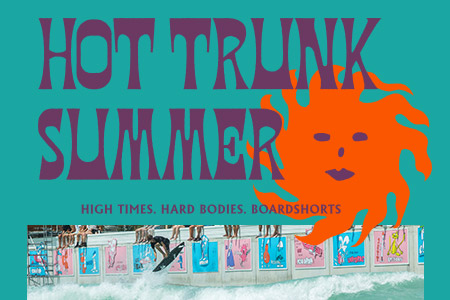 Campaign: Hot Trunk Summer